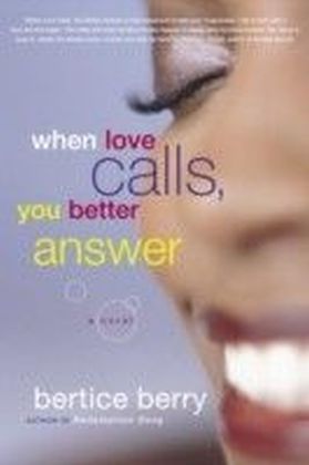 When Love Calls, You Better Answer main product photo