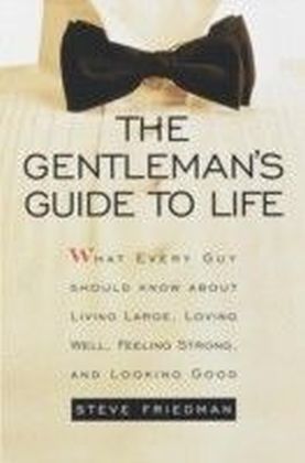 Gentleman's Guide to Life