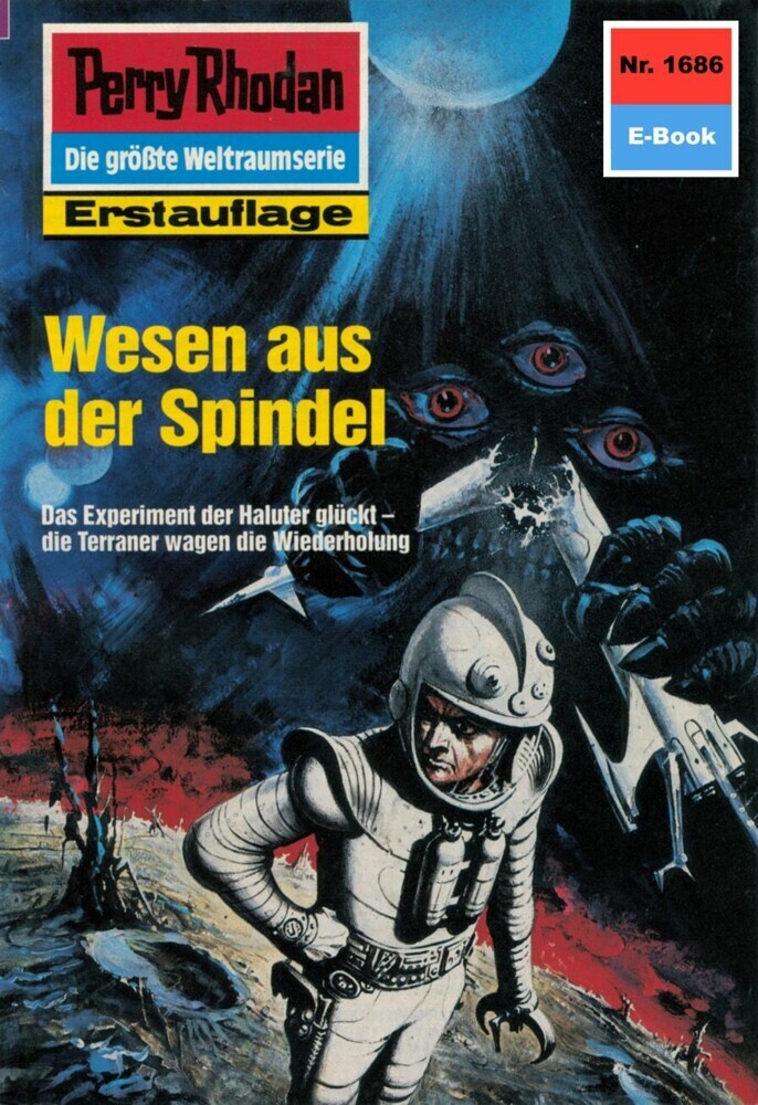 Perry Rhodan 1686: Wesen aus der Spindel main product photo