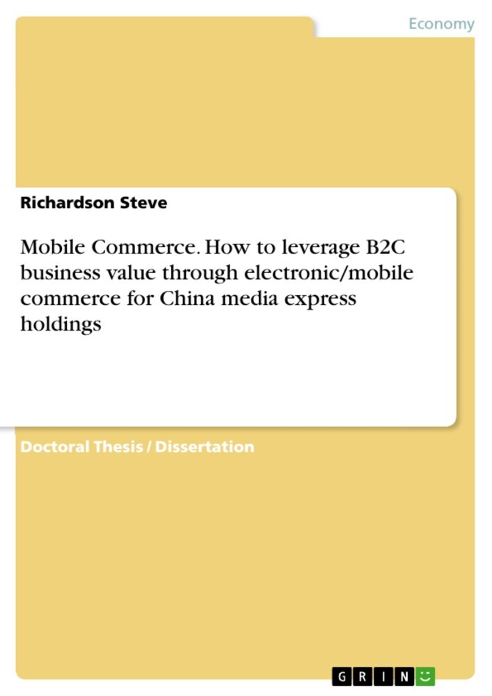 Mobile Commerce. How to leverage B2C business value through electronic/mobile commerce for China media express holdings main product photo