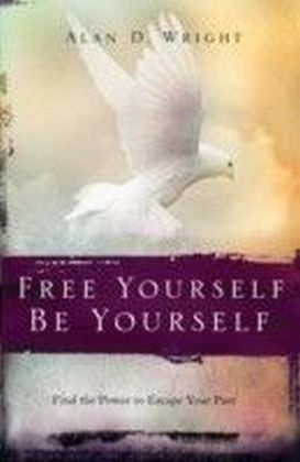 Free Yourself, Be Yourself