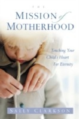 Mission of Motherhood
