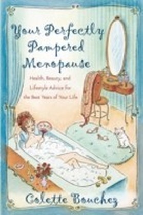 Your Perfectly Pampered Menopause