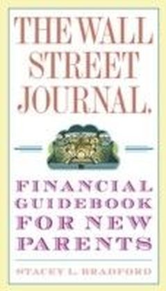 Wall Street Journal. Financial Guidebook for New Parents