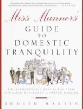 Miss Manners' Guide to Domestic Tranquility main product photo