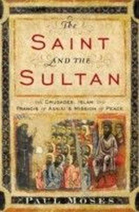 Saint and the Sultan
