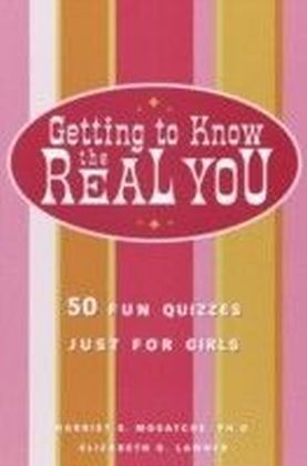 Getting to Know the Real You