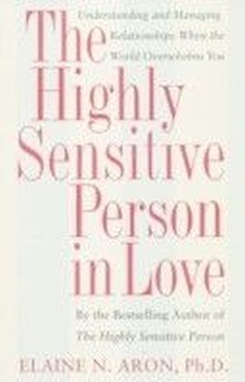 Highly Sensitive Person in Love