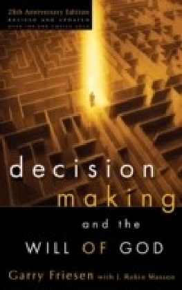 Decision Making and the Will of God