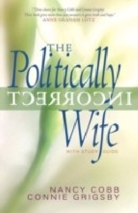 Politically Incorrect Wife