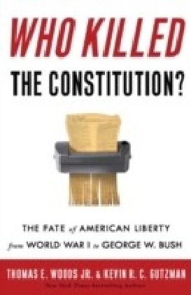 Who Killed the Constitution?