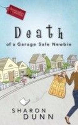 Death of a Garage Sale Newbie