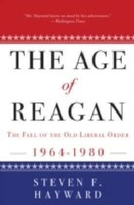 Age of Reagan: The Fall of the Old Liberal Order main product photo