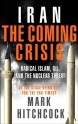 Iran: The Coming Crisis