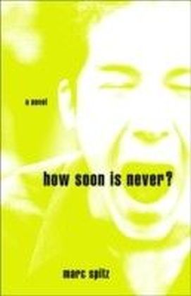 How Soon Is Never?