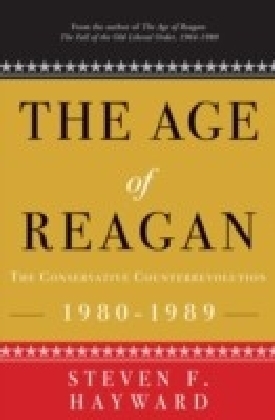 Age of Reagan: The Conservative Counterrevolution