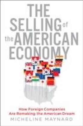 Selling of the American Economy
