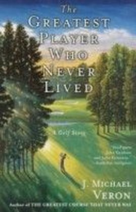 Greatest Player Who Never Lived main product photo