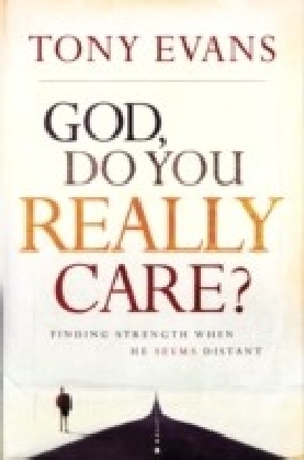 God, Do You Really Care?