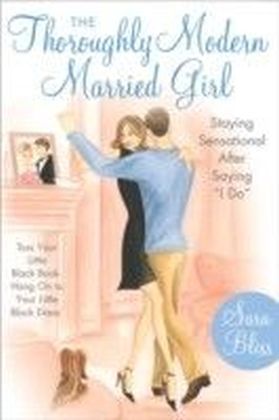 Thoroughly Modern Married Girl