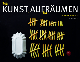 Die Kunst, auf(zu)räumen