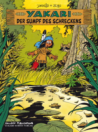 Yakari Band 33: Der Sumpf des Schreckens