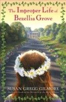 Improper Life of Bezellia Grove main product photo