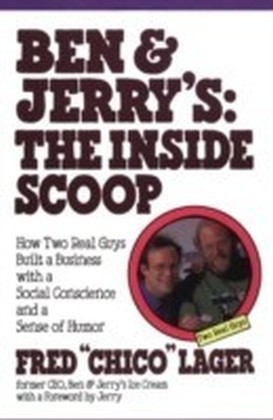 Ben & Jerry's: The Inside Scoop