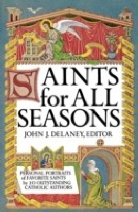 Saints for All Seasons
