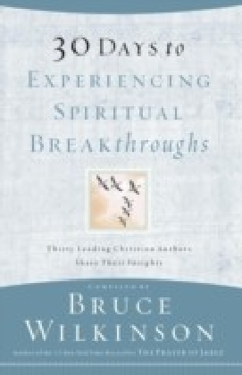 30 Days to Experiencing Spiritual Breakthroughs