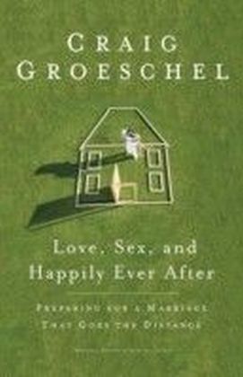 Love, Sex, and Happily Ever After
