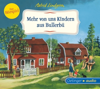 Wir Kinder aus Bullerbü 2. Mehr von uns Kindern aus Bullerbü, 1 Audio-CD