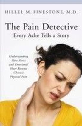 Pain Detective, Every Ache Tells a Story