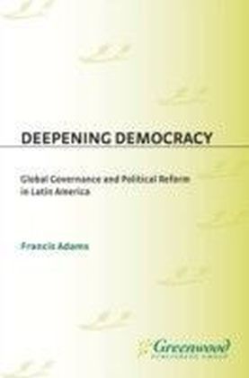 Deepening Democracy