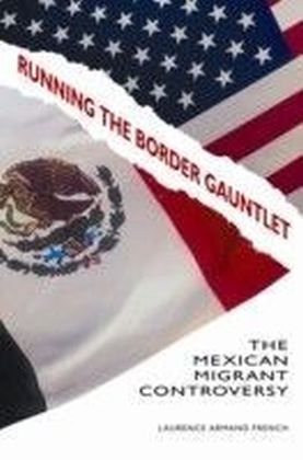 Running the Border Gauntlet