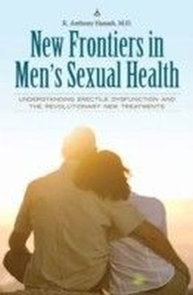 New Frontiers in Men's Sexual Health