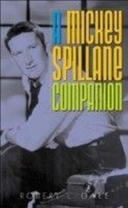 Mickey Spillane Companion