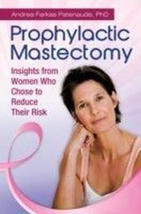 Prophylactic Mastectomy
