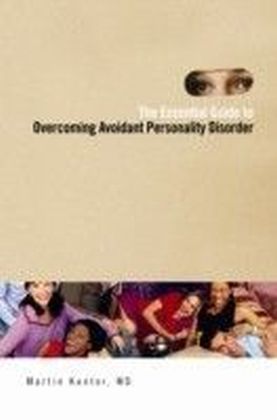 Essential Guide to Overcoming Avoidant Personality Disorder