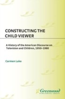 Constructing the Child Viewer