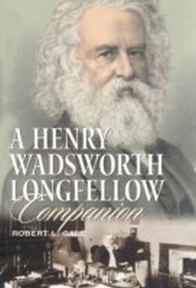 Henry Wadsworth Longfellow Companion