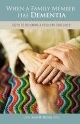 When a Family Member Has Dementia