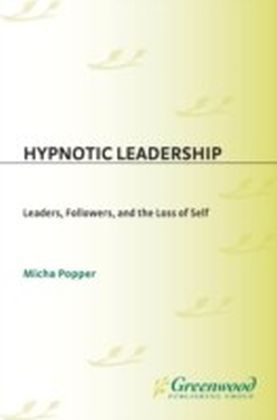 Hypnotic Leadership