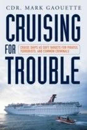 Cruising for Trouble