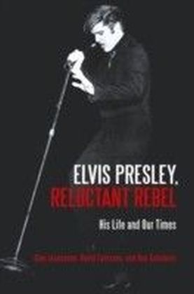 Elvis Presley, Reluctant Rebel