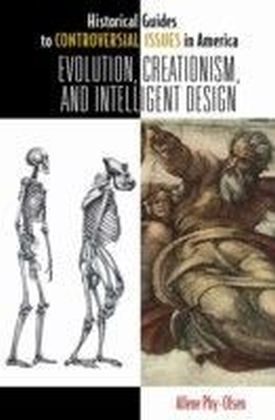 Evolution, Creationism, and Intelligent Design