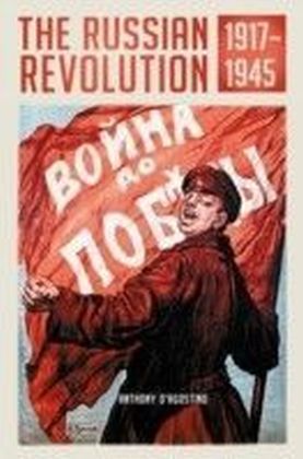 THE RUSSIAN REVOLUTION, 1917-1945