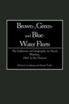 Brown-, Green- and Blue-Water Fleets