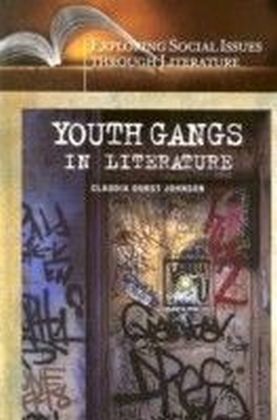 Youth Gangs in Literature