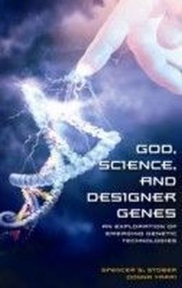 God, Science, and Designer Genes